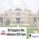IBS Bangalore BBA Admission 2025 Open; Apply Before May 31